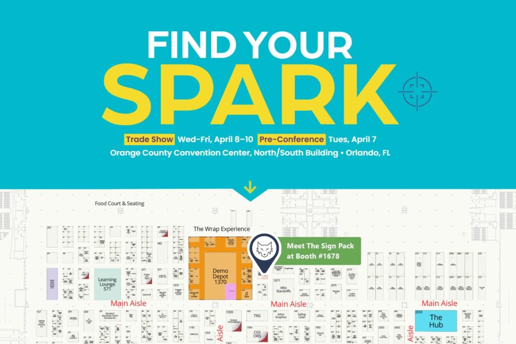 Meet The Sign Pack at Booth #1678 at ISA Sign Expo 2026