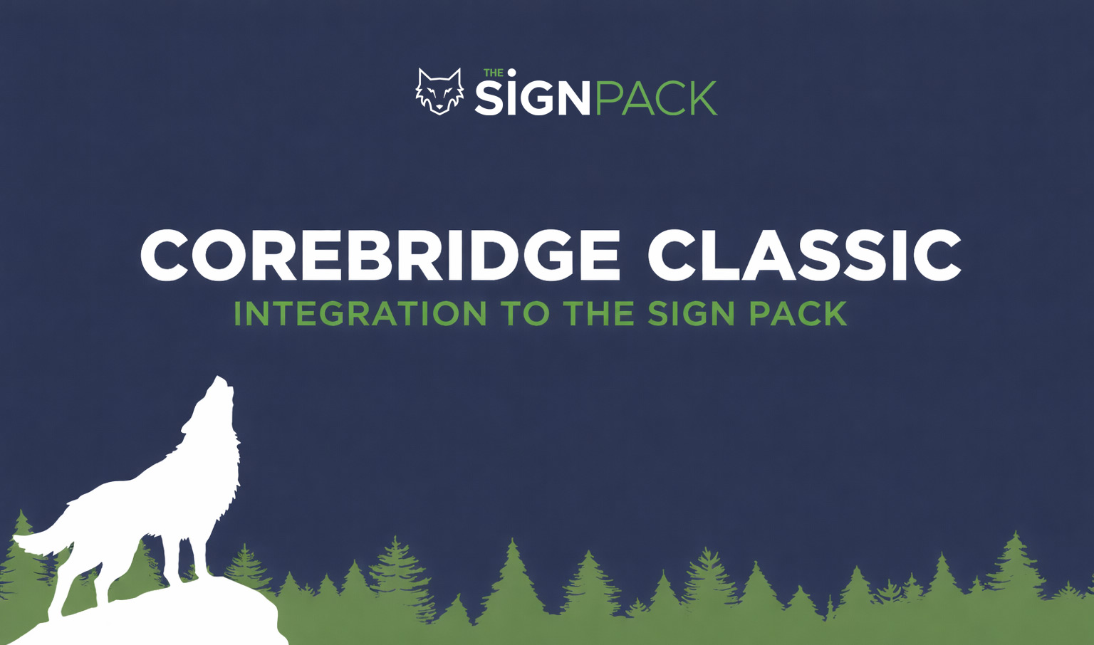 CoreBridge and The Sign Pack Integration 1 CoreBridge-Integration-with-The-Sign-Pack-Cover