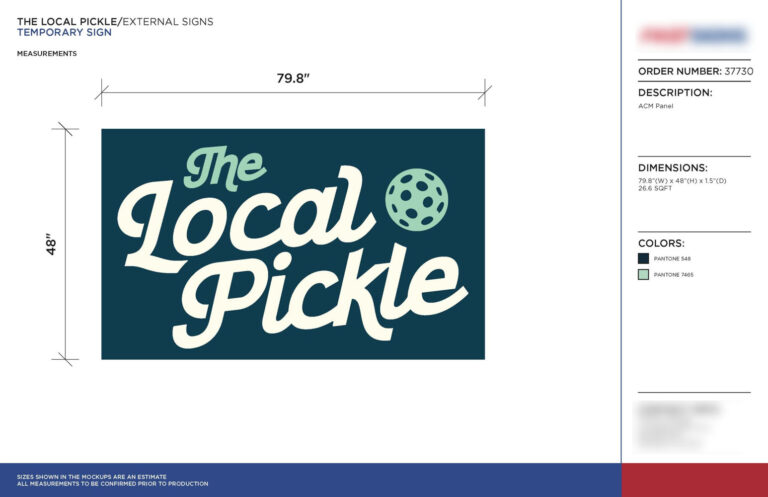 Brand Signage Implementation: How Brands Maintain Signage Consistency Across Every Location 6 Signage Standard for The Local Pickle External HDU dimensional sign design layout for The Local Pickle storefront Powered by The Sign Pack 01 Empower sign companies with production-ready design solutions built on industry standards, technical accuracy, and real-world logic.